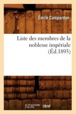 Liste Des Membres de la Noblesse Imperiale (Ed.1893)