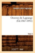 Oeuvres de Lagrange. Tome 3 (Ed.1867-1892)