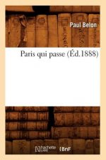 Paris Qui Passe (Ed.1888)