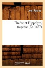 Phedre Et Hippolyte, Tragedie (Ed.1677)