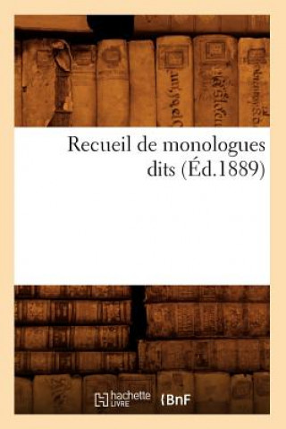 Recueil de Monologues Dits (Ed.1889)