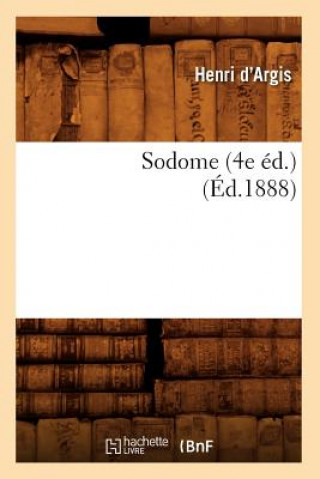 Sodome (4e Ed.) (Ed.1888)