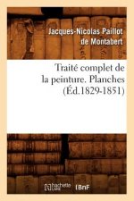 Traite Complet de la Peinture. Planches (Ed.1829-1851)