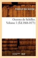 Oeuvres de Schiller. Volume 1 (Ed.1868-1873)