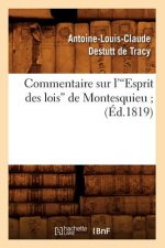 Commentaire Sur l'Esprit Des Lois de Montesquieu (Ed.1819)