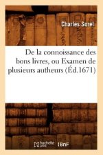 de la Connoissance Des Bons Livres, Ou Examen de Plusieurs Autheurs (Ed.1671)