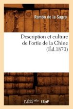 Description Et Culture de l'Ortie de la Chine (Ed.1870)