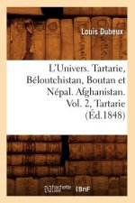 L'Univers. Tartarie, Beloutchistan, Boutan Et Nepal. Afghanistan. Vol. 2, Tartarie (Ed.1848)