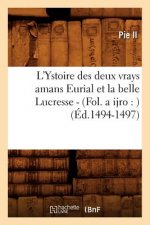 L'Ystoire Des Deux Vrays Amans Eurial Et La Belle Lucresse - (Fol. a Ijro: ) (Ed.1494-1497)