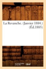 Revanche. (Janvier 1884.) (Ed.1885)