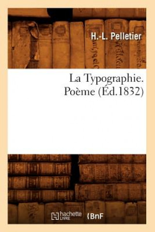 Typographie. Poeme (Ed.1832)