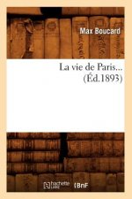Vie de Paris (Ed.1893)