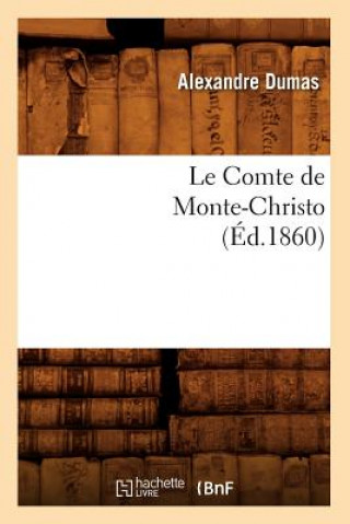 Comte de Monte-Christo, (Ed.1860)