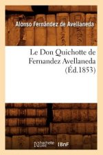Don Quichotte de Fernandez Avellaneda (Ed.1853)