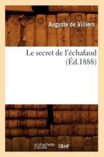 Le Secret de l'Echafaud (Ed.1888)