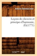 Lecons de Clavecin Et Principes d'Harmonie, (Ed.1771)