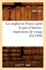 Les anglais en France apres la paix d'Amiens