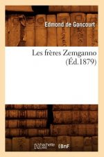 Les Freres Zemganno (Ed.1879)
