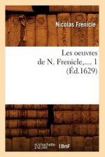 Les Oeuvres de N. Frenicle. Tome 1 (Ed.1629)