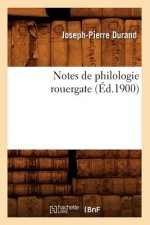 Notes de Philologie Rouergate (Ed.1900)