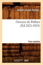 Oeuvres de Pothier. Tome Septieme (Ed.1821-1824)