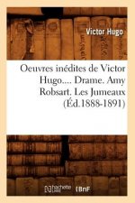Oeuvres Inedites de Victor Hugo. Toute La Lyre. Tome II (Ed.1888-1891)