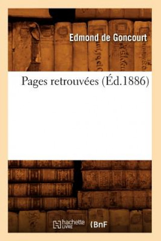 Pages Retrouvees (Ed.1886)