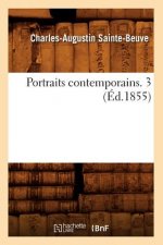 Portraits Contemporains. 3 (Ed.1855)