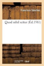 Quod Nihil Scitur (Ed.1581)