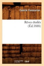 Reves Etoiles (Ed.1888)