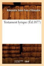 Testament Lyrique (Ed.1877)