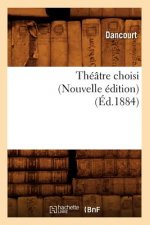 Theatre Choisi (Nouvelle Edition) (Ed.1884)