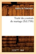 Traite Des Contrats de Mariage (Ed.1708)