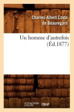 Un Homme d'Autrefois (Ed.1877)