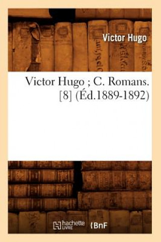 Victor Hugo C. Romans. [8] (Ed.1889-1892)