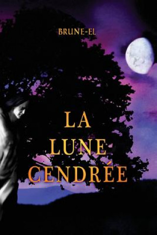 Lune Cendree