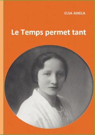 Temps permet tant