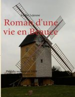 Roman d'une vie en Beauce