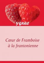Coeur de Framboise a la frantonienne