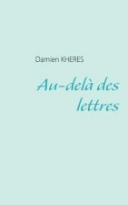 Au-dela des lettres