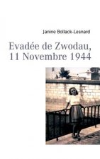 Evadee de Zwodau, 11 Novembre 1944