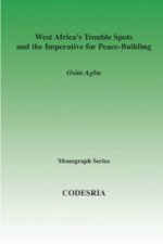 West Africa's Trouble Spots and the Imperative for Peace-building
