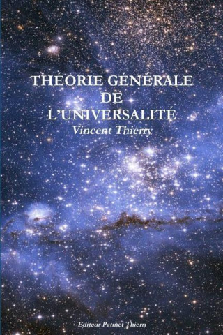 Theorie Generale De L'Universalite