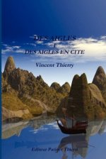 DES Aigles I DES Aigles En Cite