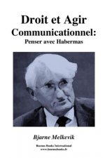 Droit Et Agir Communicationnel