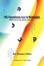 160 Questions Sur La Kabbalah