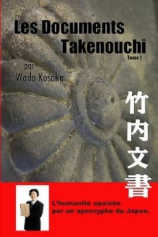 Les Documents Takenouchi