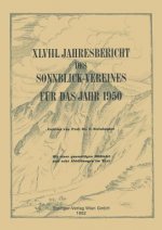 Jahresbericht Des Sonnblick-Vereines Fur Das Jahr 1950