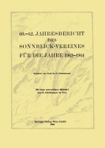 60.-62. Jahresbericht Des Sonnblick-Vereines F r Die Jahre 1962-1964