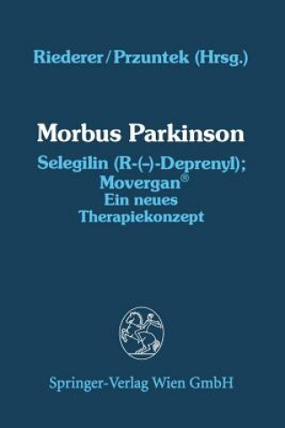 Morbus Parkinson Selegilin (R-(-)-Deprenyl); Movergan (R)